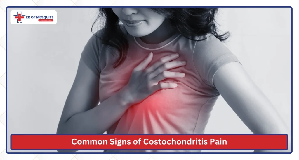 Common Signs of Costochondritis Pain