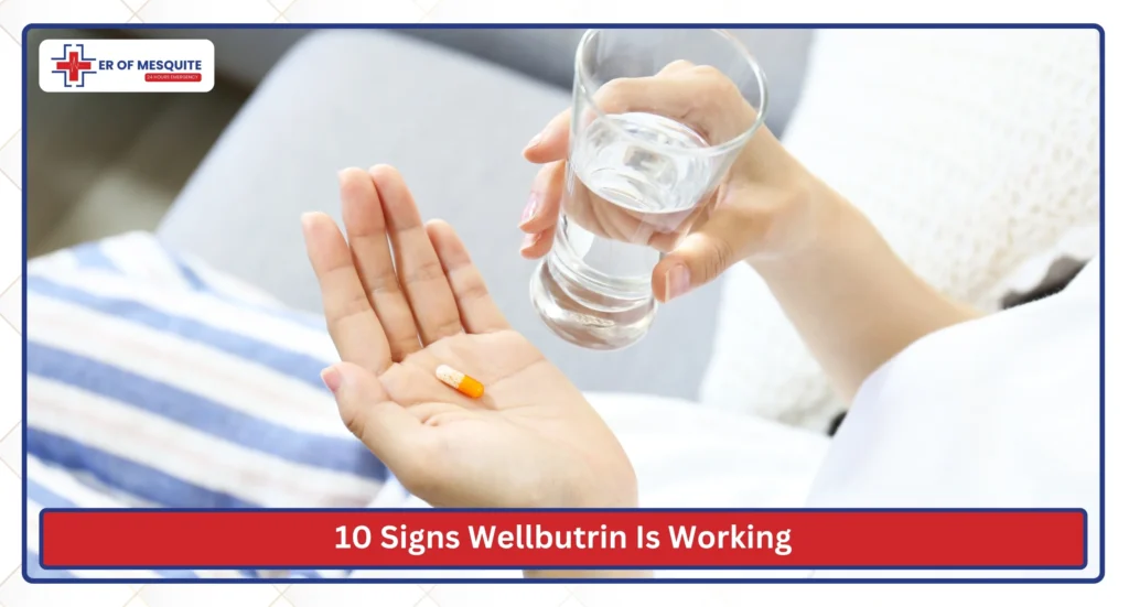 10 Signs Wellbutrin Is Working