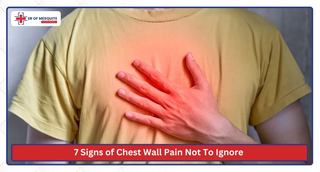 7 Signs of Chest Wall Pain Not To Ignore