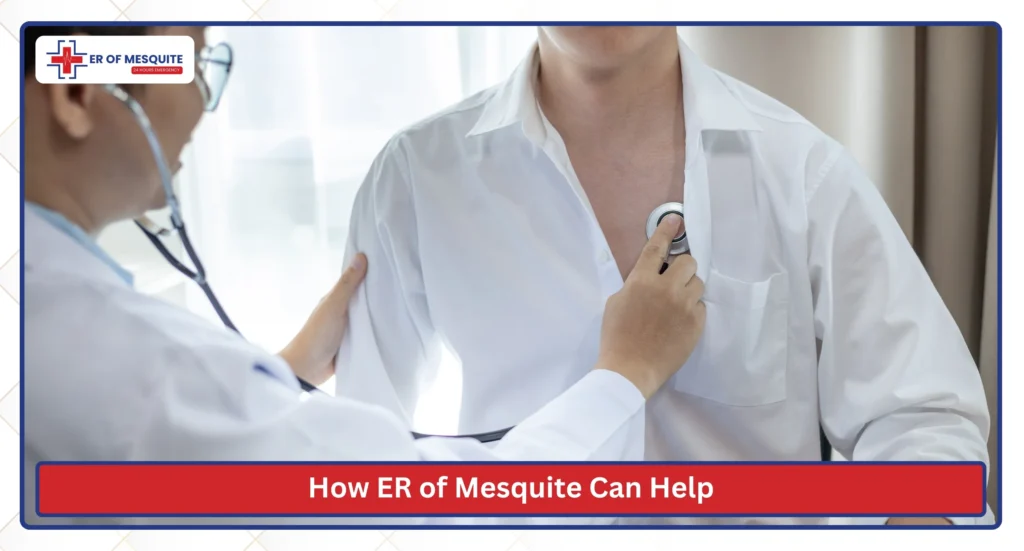 How ER of Mesquite Can Help