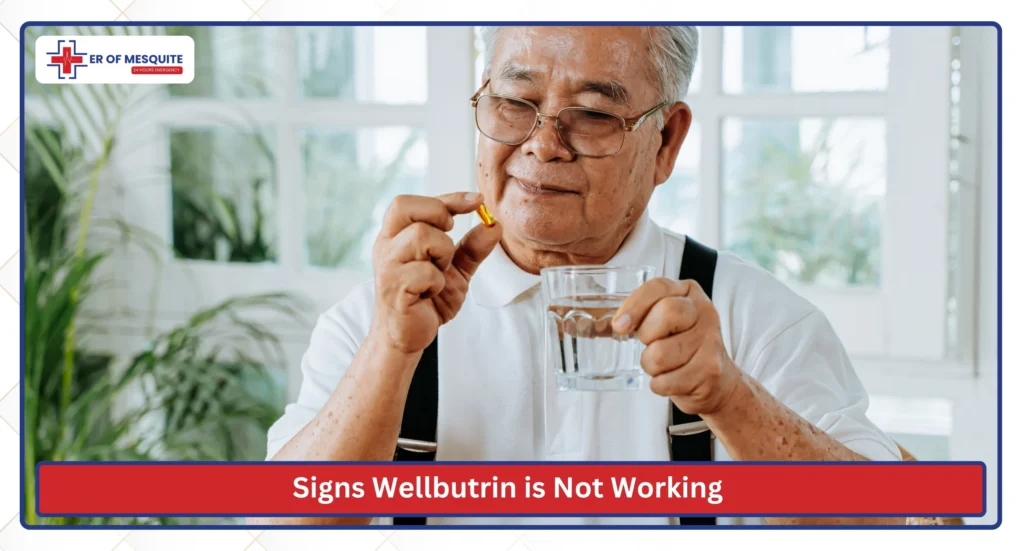 Signs Wellbutrin is Not Working