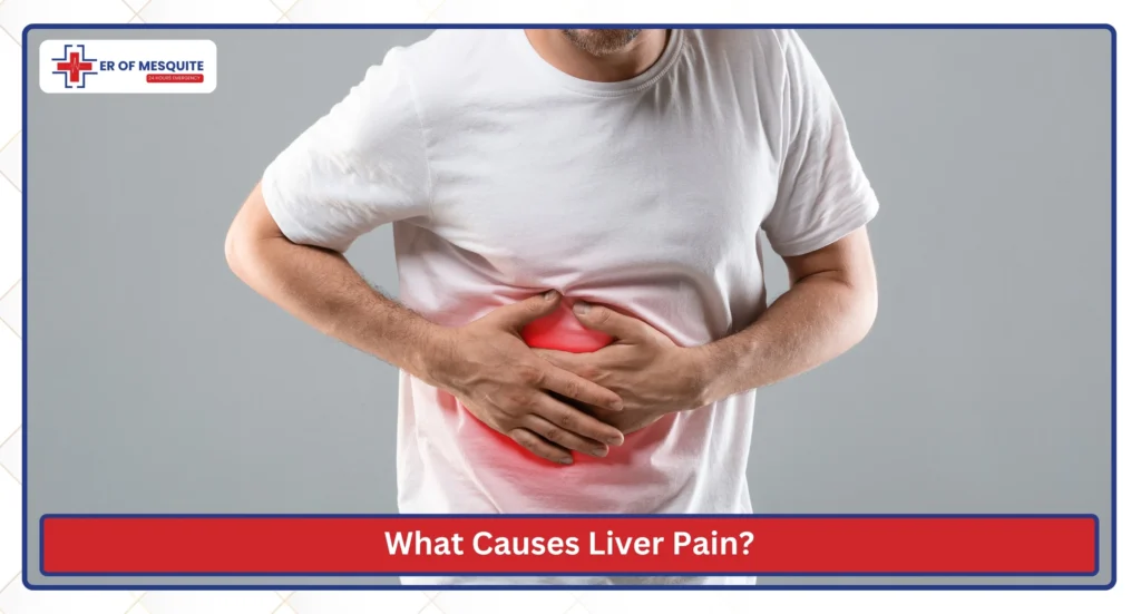 What Causes Liver Pain