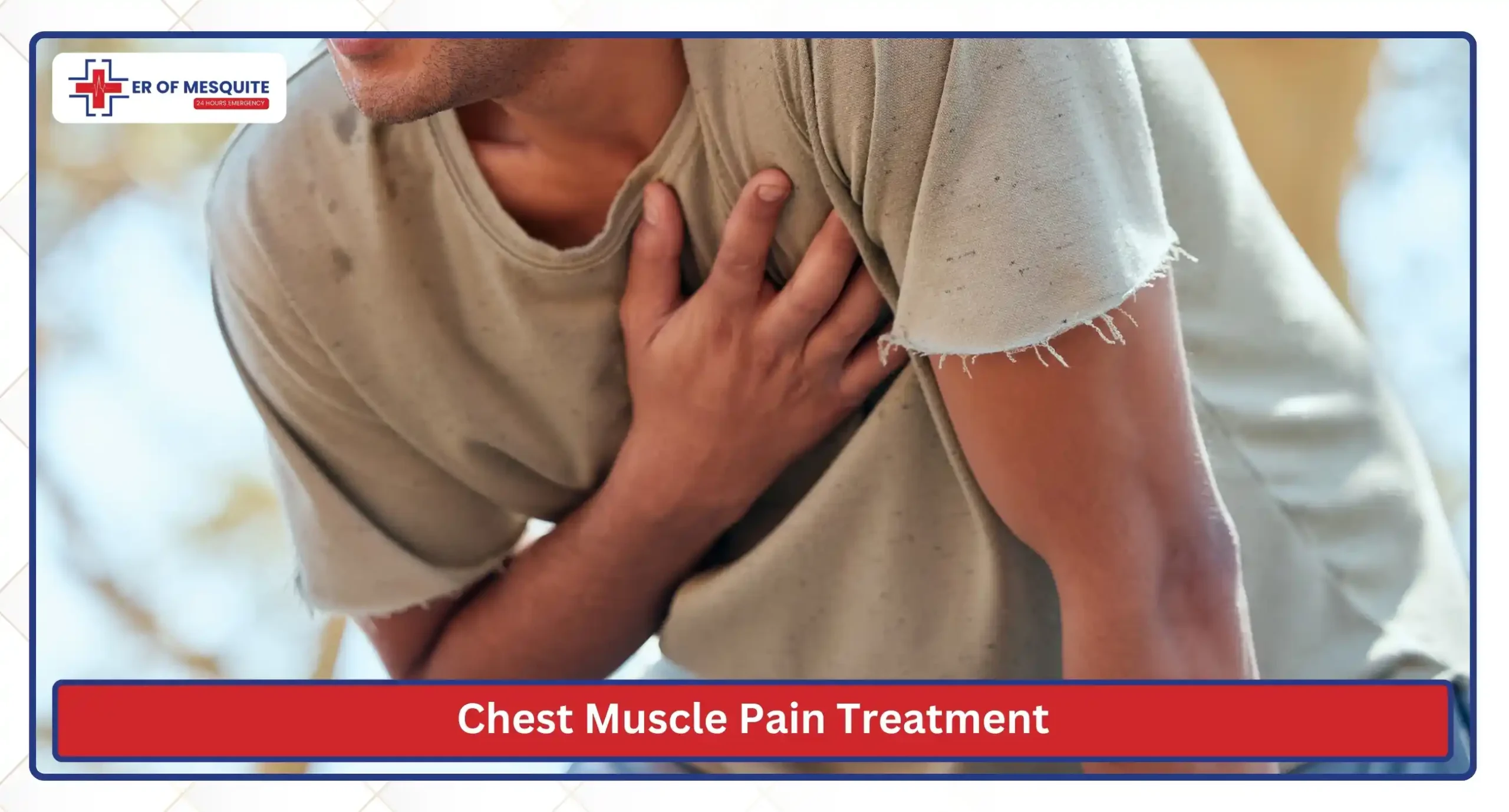 Chest Muscle Pain Treatment