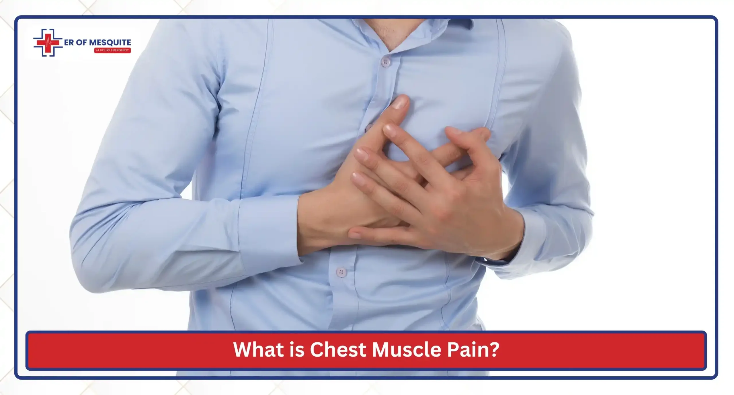 What is Chest Muscle Pain
