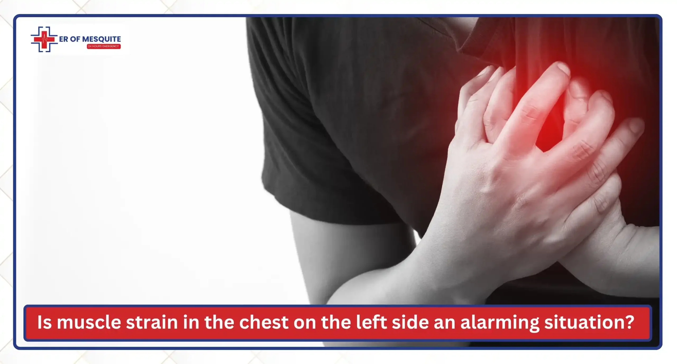 Is muscle strain in the chest on the left side an alarming situation