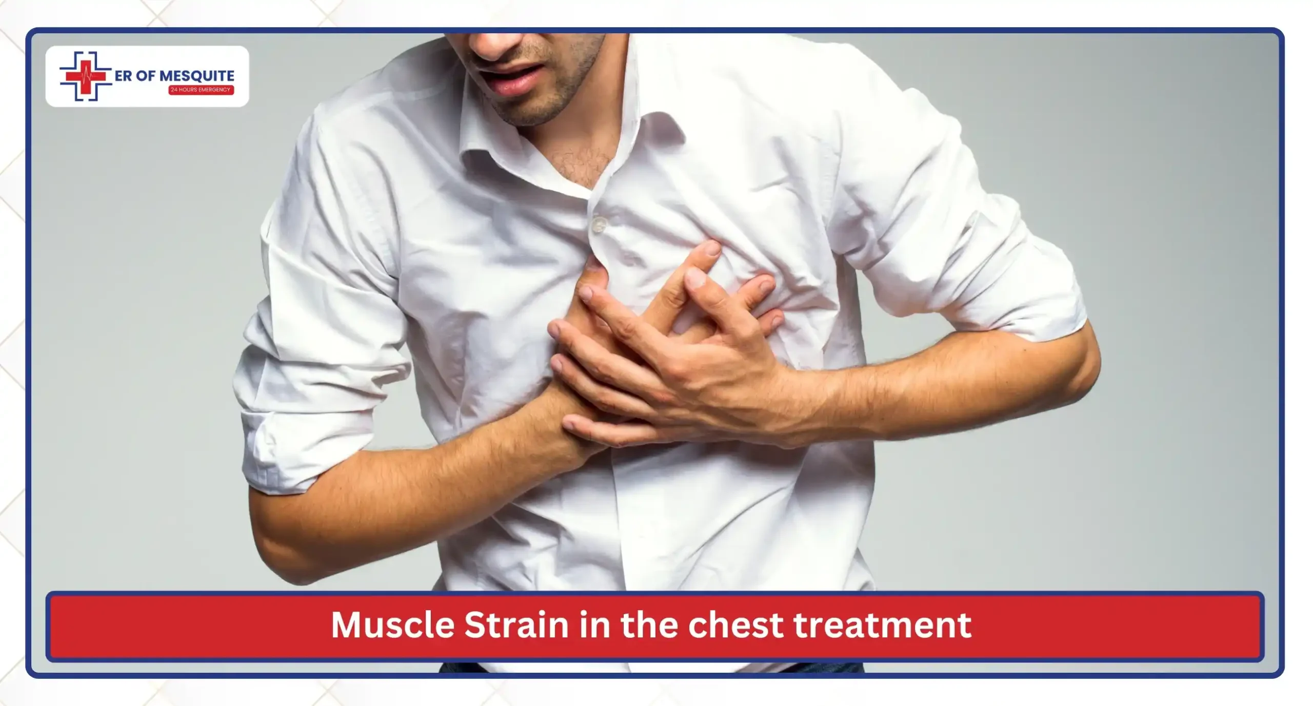 Muscle Strain in the chest treatment