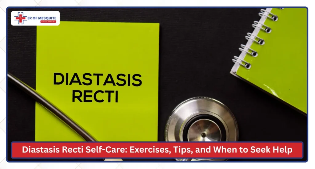 Diastasis Recti Self-Care Exercises, Tips