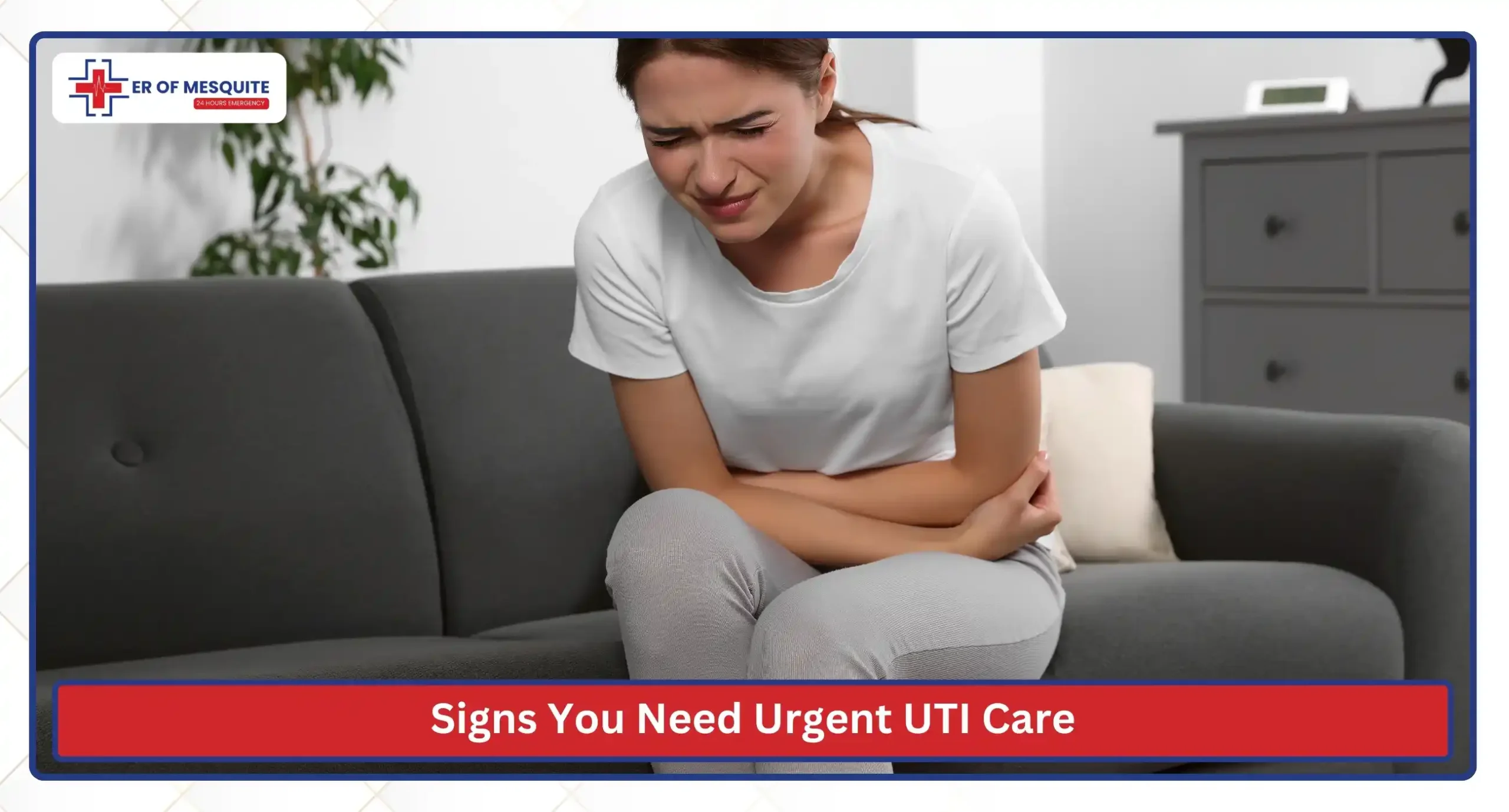 Signs You Need Urgent UTI Care