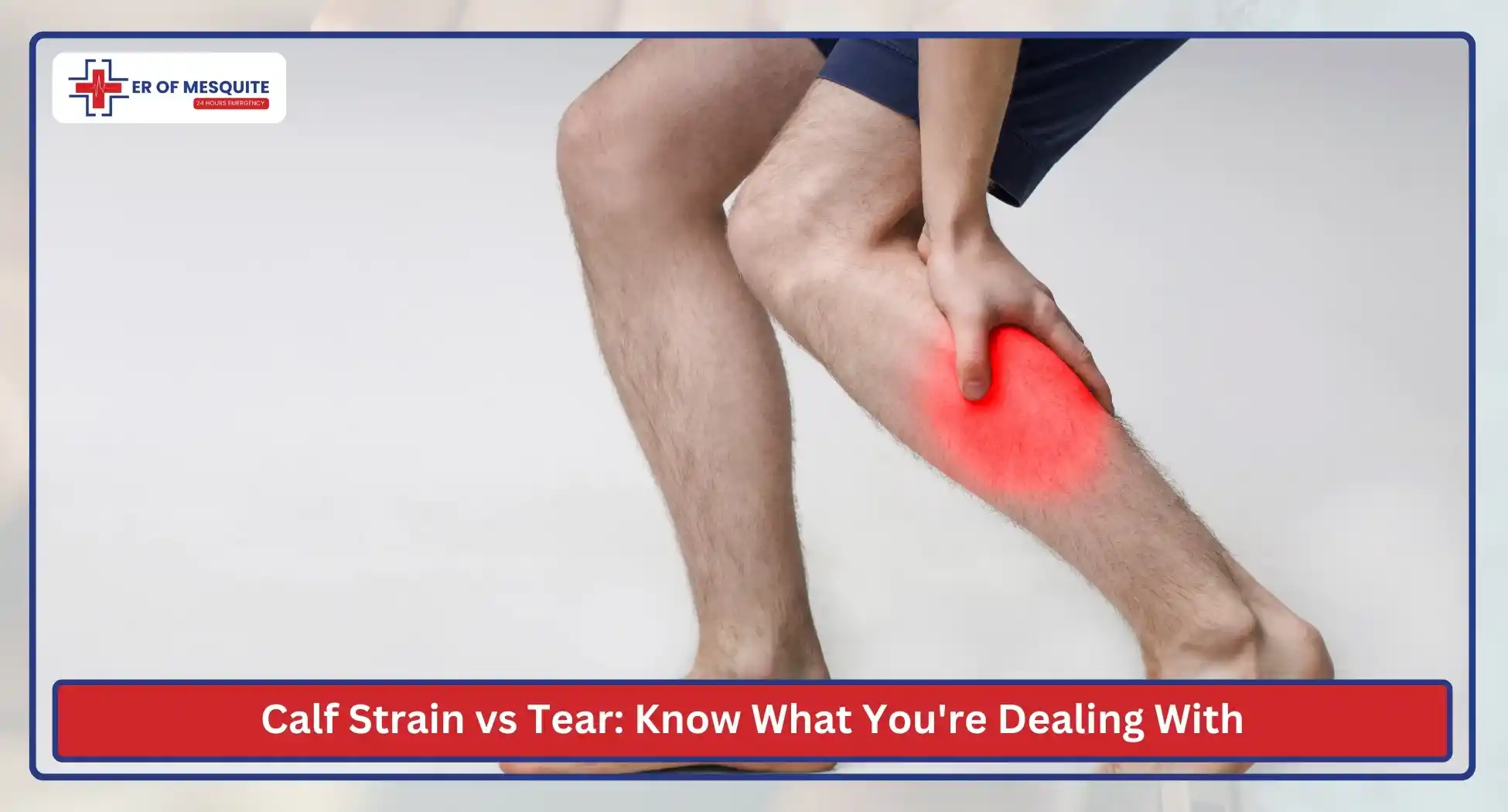 Calf Strain vs Tear Know What You're Dealing With