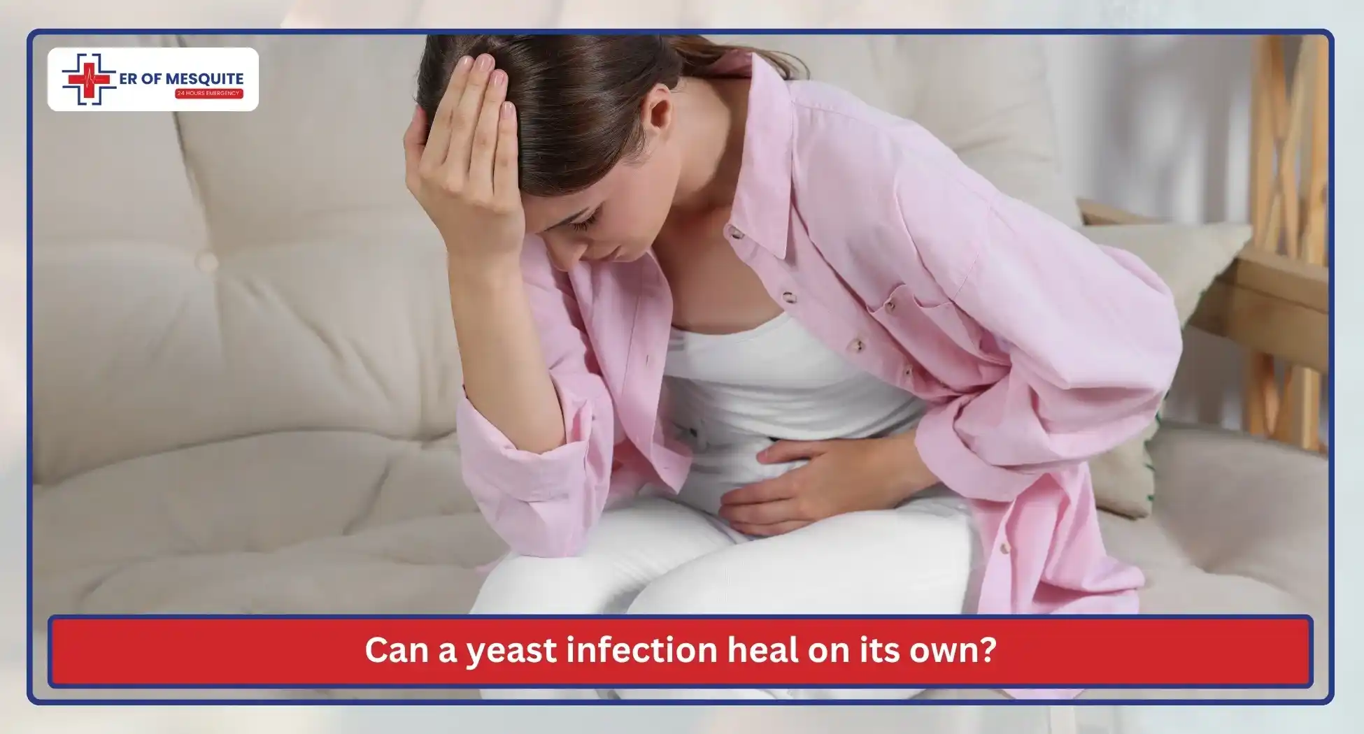Can a yeast infection heal on its own