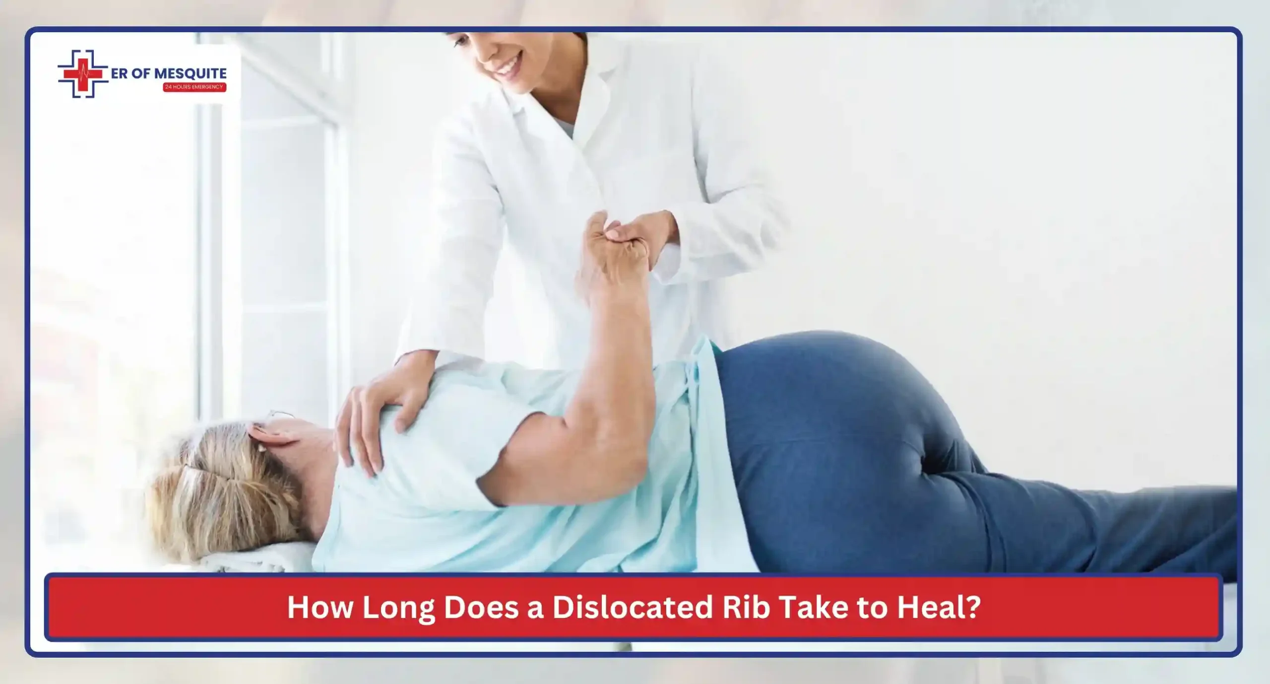 How Long Does a Dislocated Rib Take to Heal