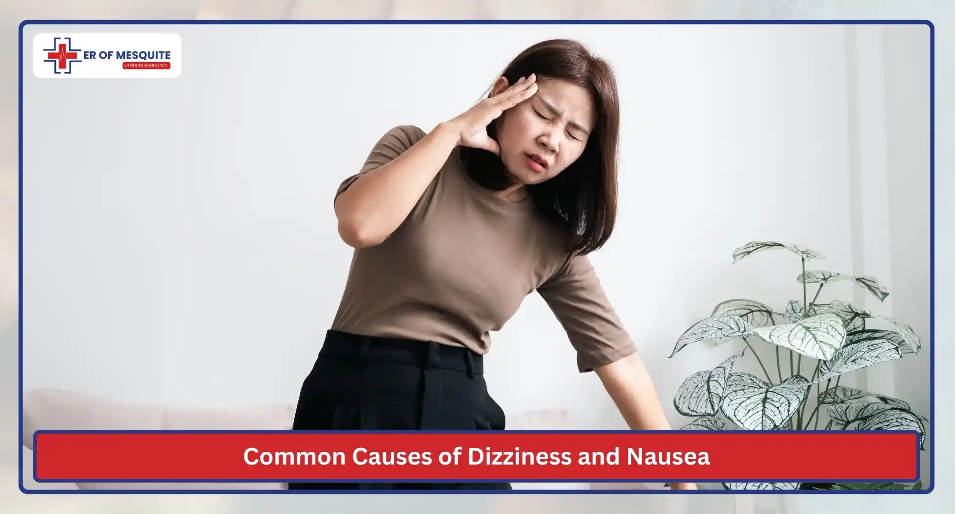 Common Causes of Dizziness and Nausea