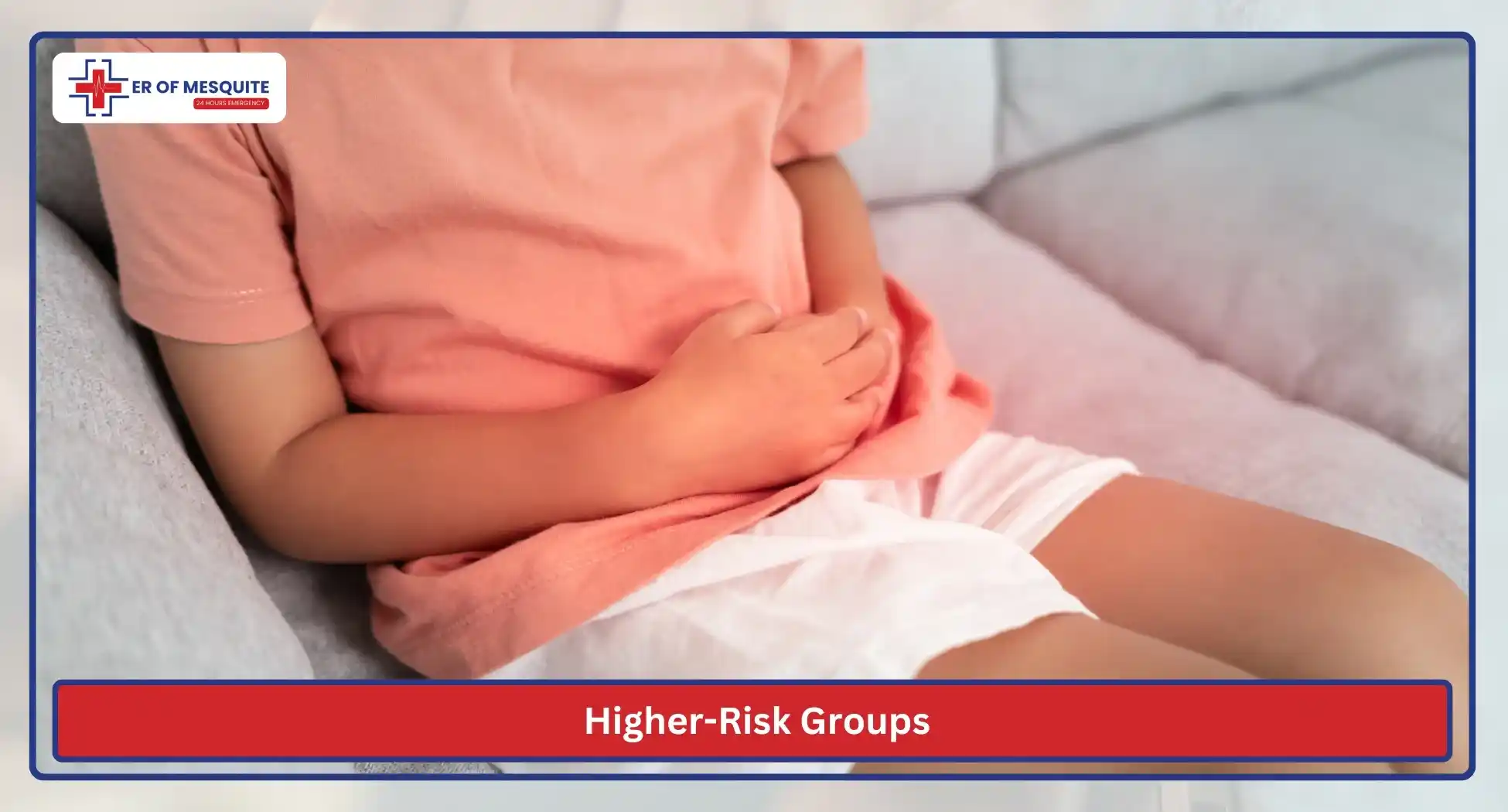 Higher-Risk Groups