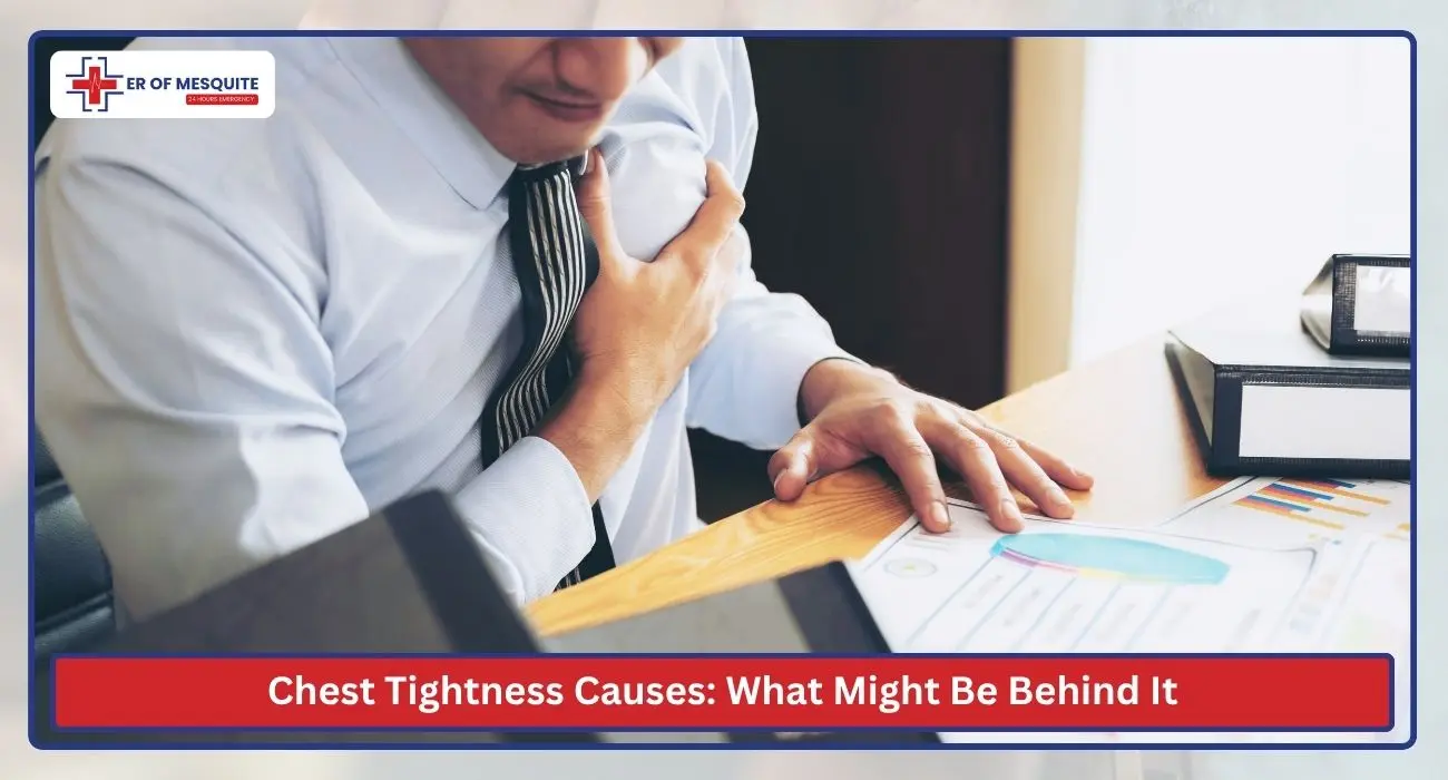 Chest Tightness Causes What Might Be Behind It