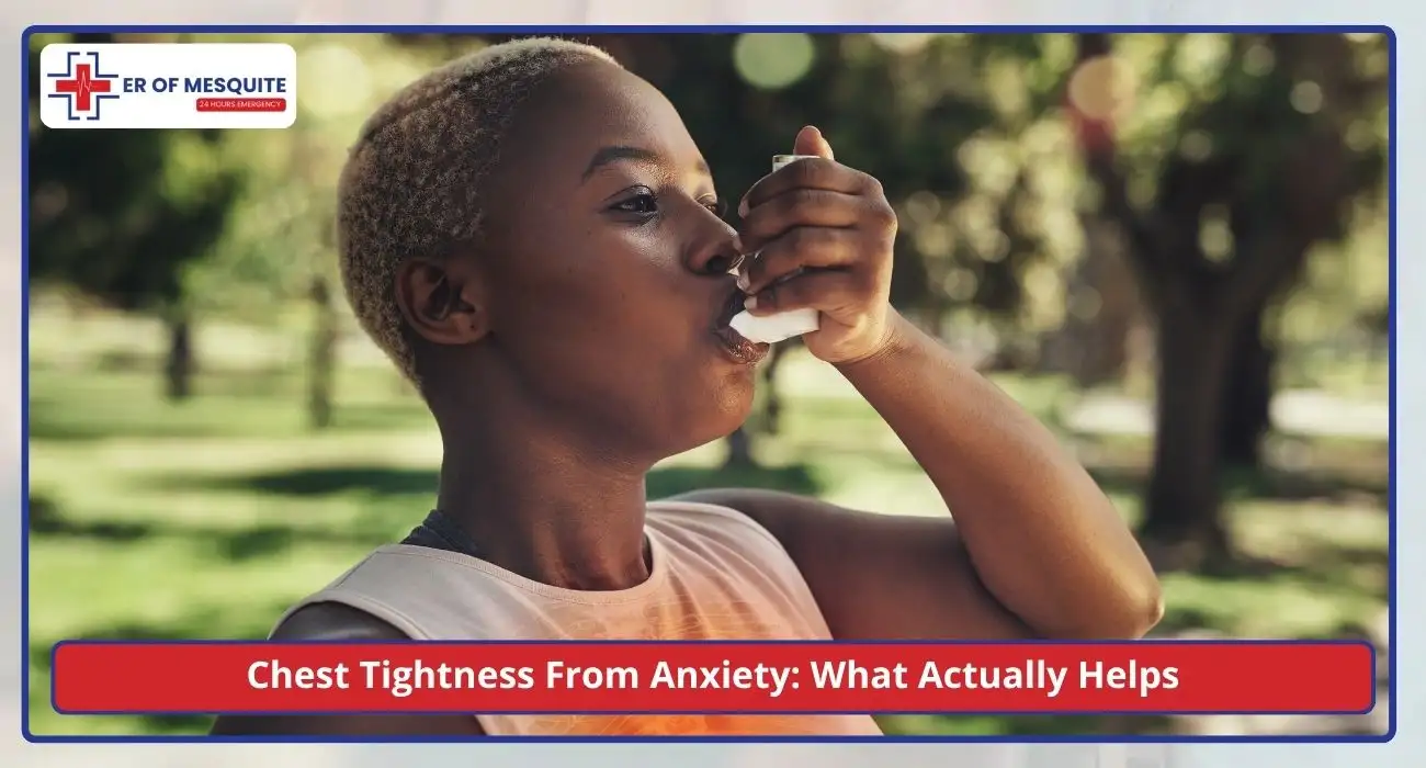 Chest Tightness From Anxiety What Actually Helps
